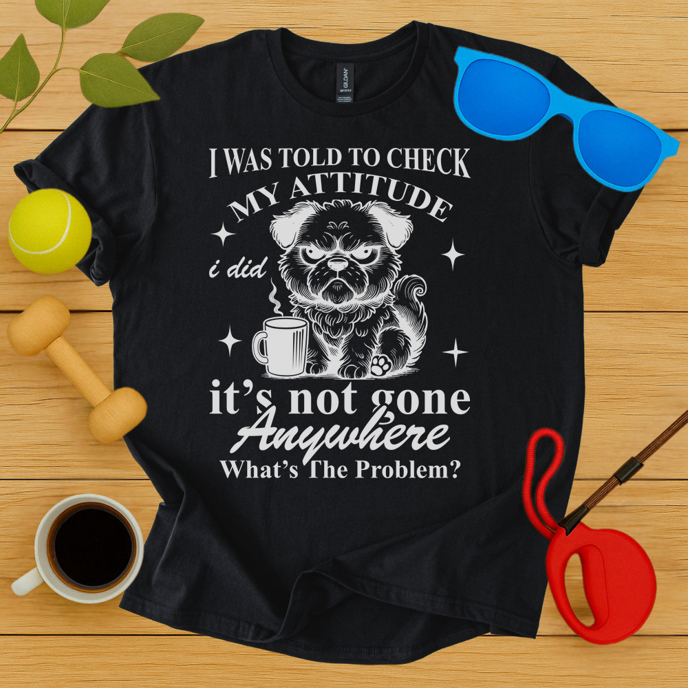 Attitude Check T-Shirt - Critter Lane
