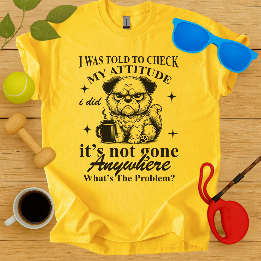 Attitude Check T-Shirt - Critter Lane