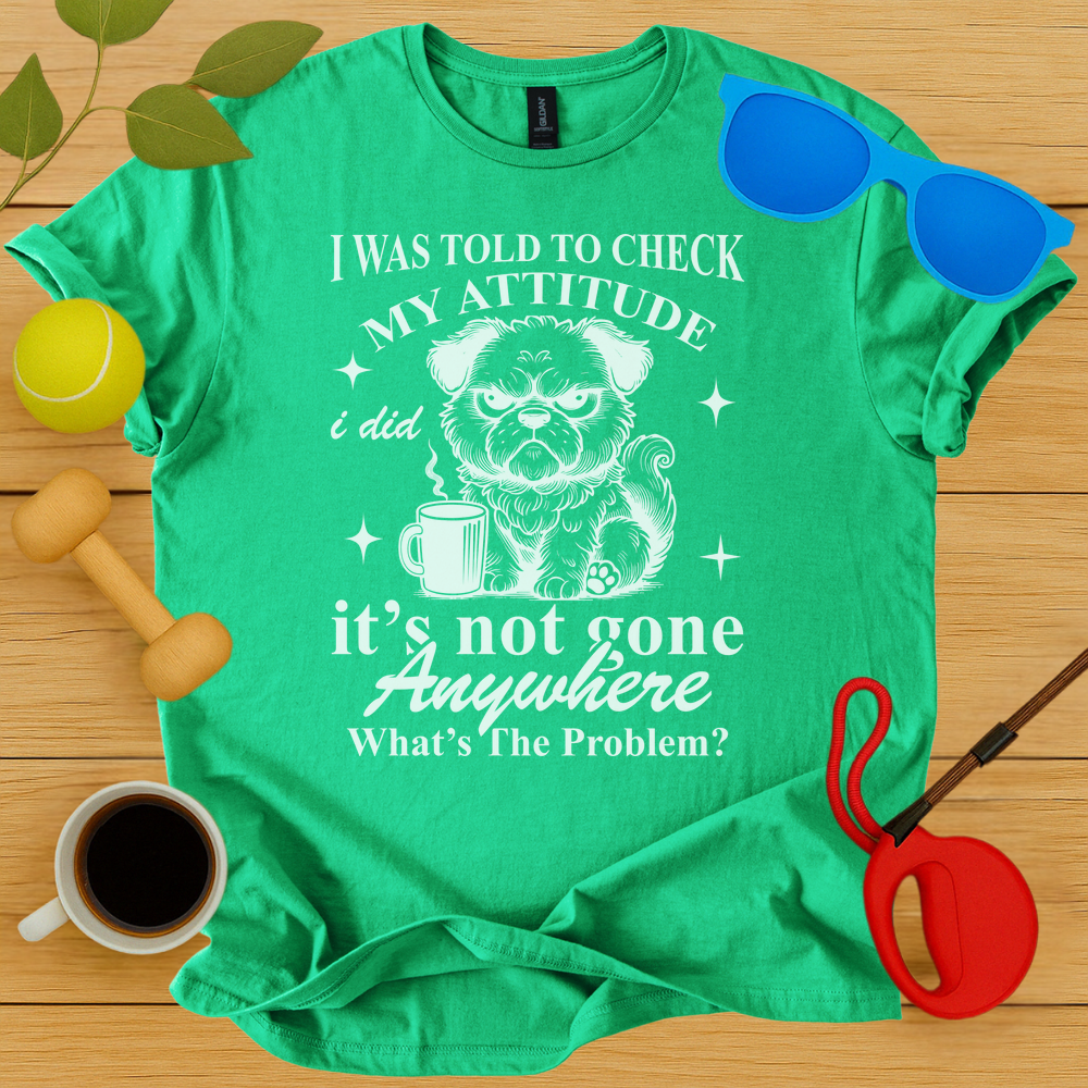 Attitude Check T-Shirt - Critter Lane