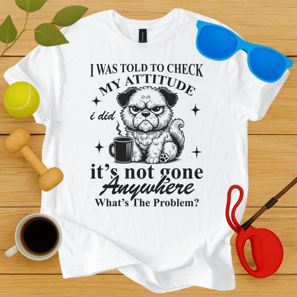 Attitude Check T-Shirt - Critter Lane