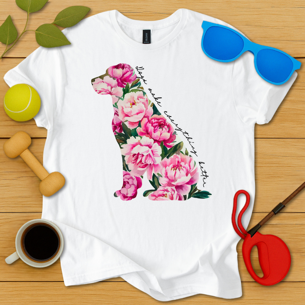 Dogs Make Everything Better T-Shirt - Critter Lane
