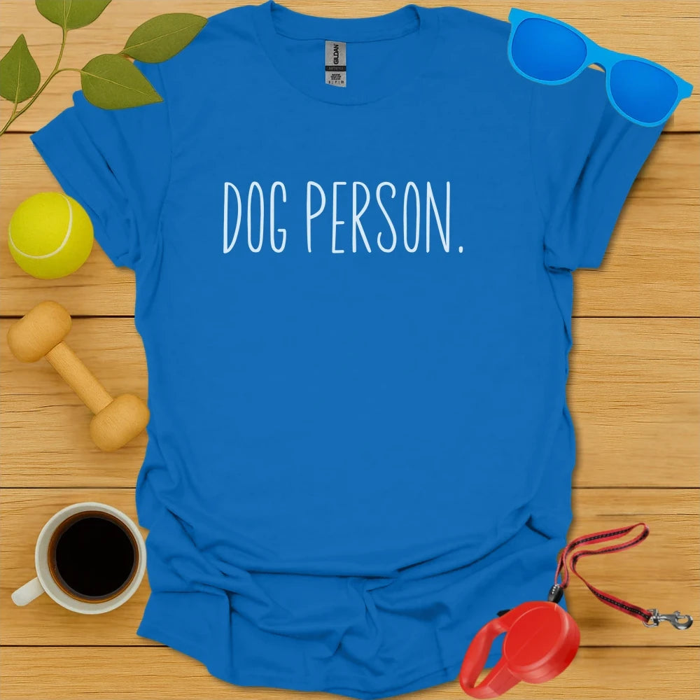 Dog Person Tee
