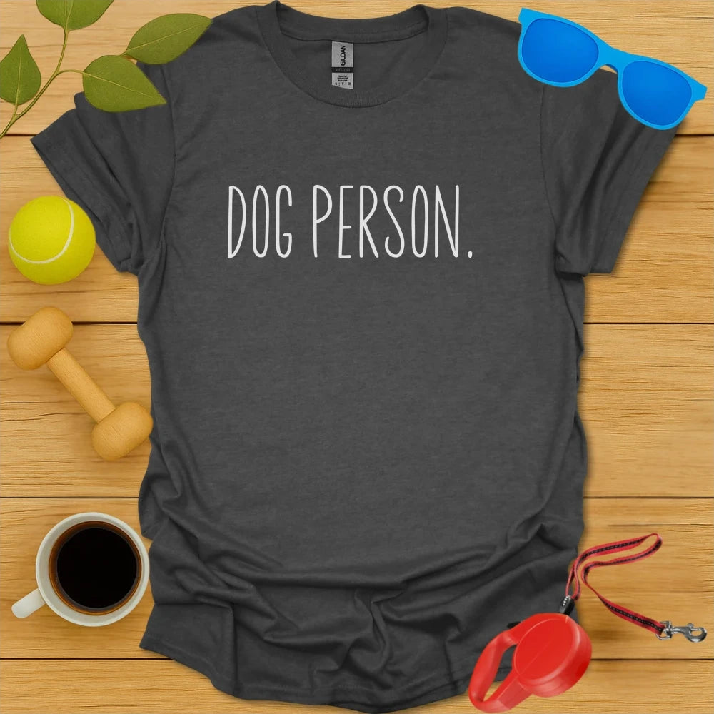 Dog Person Tee