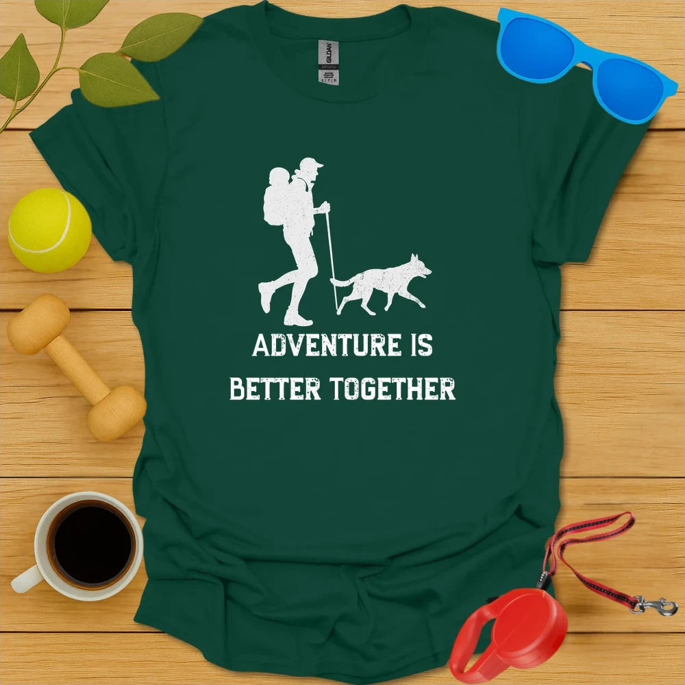 Adventure Is Better Together | Family Hiking Dog Shirt - Forest Green