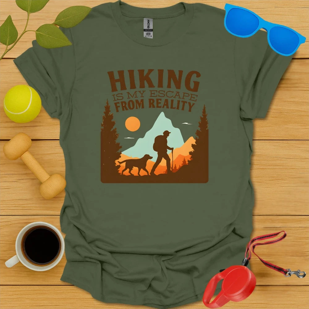 Hiking Is My Escape From Reality | Dog Lover Tee - Military Green