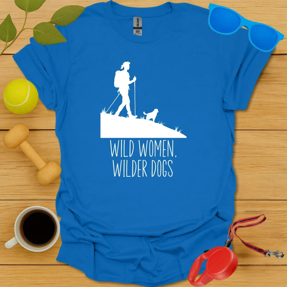 Wild Women, Wilder Dogs | Women’s Adventure Shirt