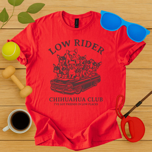 Low Rider Chihuahua Club T-Shirt - Critter Lane