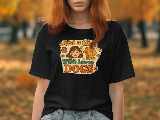 Just a Girl Who Loves Dogs Graphic T-Shirt product