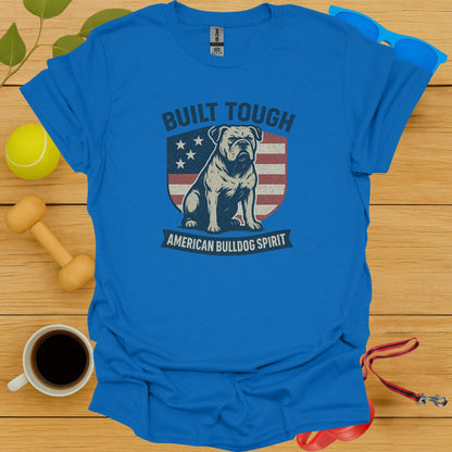 Built Tough American Bulldog Spirit T-Shirt product