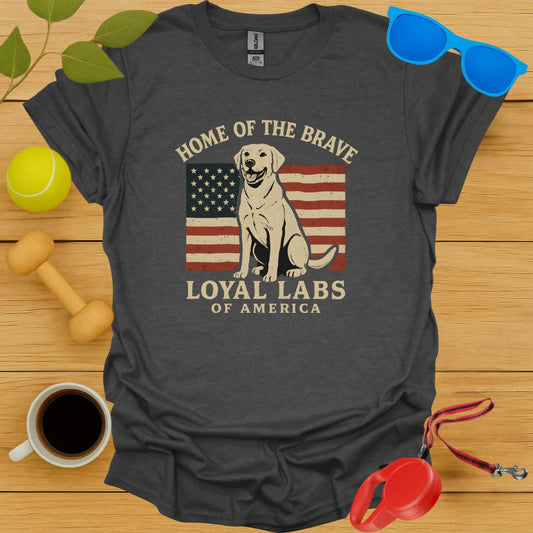 Home of the Brave Loyal Labs of America T-shirt product