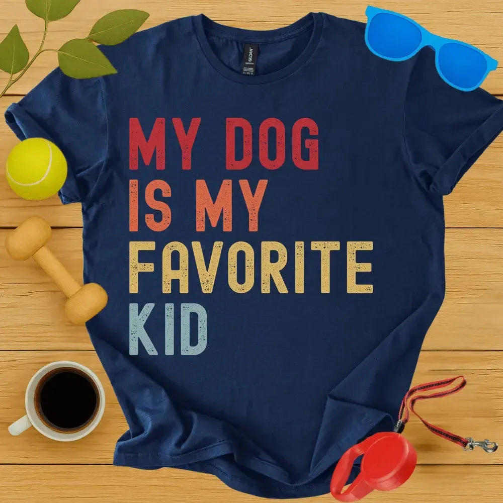 My Dog is My Favorite Kid Tee