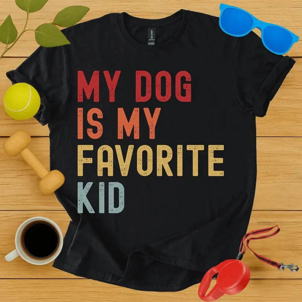 My Dog is My Favorite Kid Tee