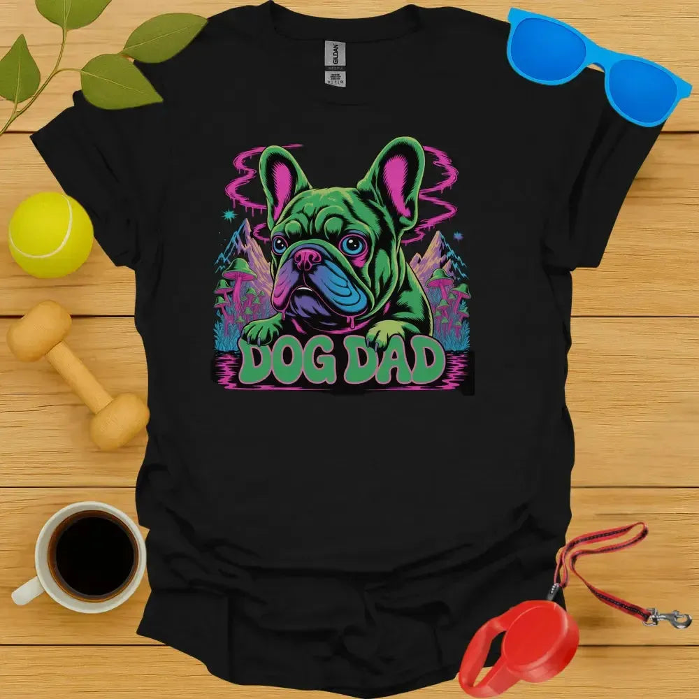 Psychedelic Frenchie Dog Dad Tee