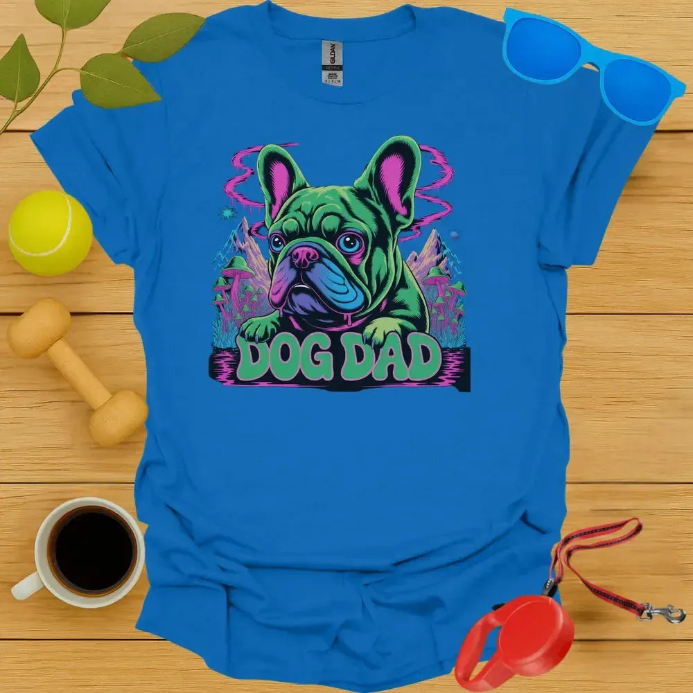 Psychedelic Frenchie Dog Dad Tee