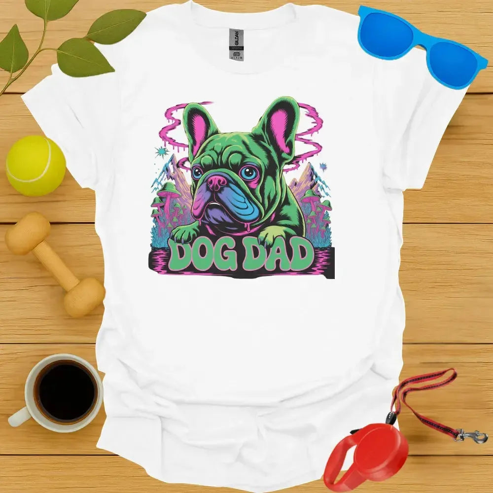 Psychedelic Frenchie Dog Dad Tee