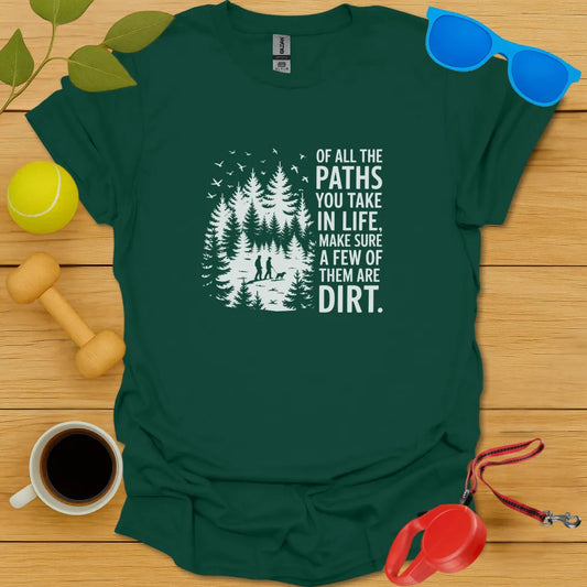 Walk a Dirt Path Tee