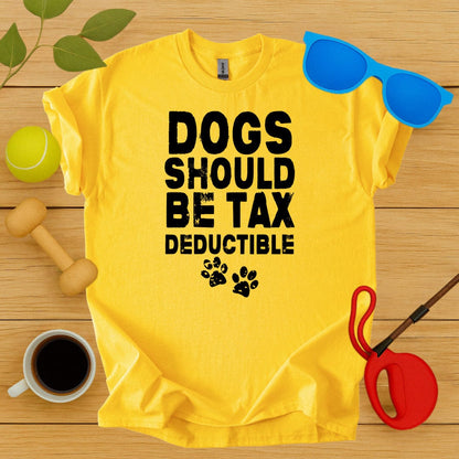 Printify T-Shirt Daisy / S Dogs Should Be Tax Deductible T-Shirt